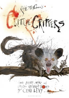 Critical Critters -  Levy Ceri Levy,  Steadman Ralph Steadman