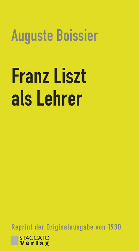 Franz Liszt als Lehrer - Auguste Boissier