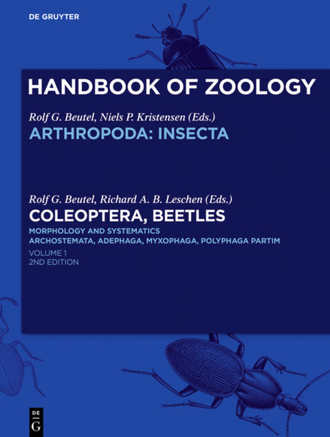 Handbook of Zoology. Arthropoda. Insecta. Coleoptera / Coleoptera, Beetles. Morphology and Systematics - 