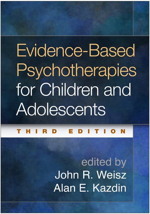 Evidence-Based Psychotherapies for Children and Adolescents - 