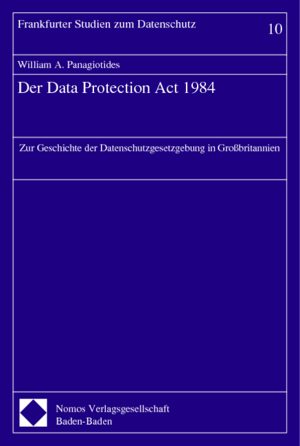 Der Data Protection Act 1984 - William A. Panagiotides