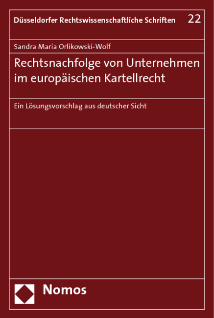 Rechtsnachfolge von Unternehmen im europäischen Kartellrecht