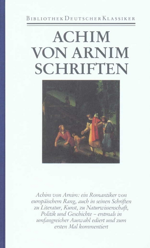 Werke in sechs Bänden - Achim von Arnim