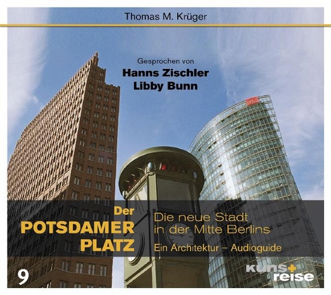 Der Potsdamer Platz - Thomas M. Krüger