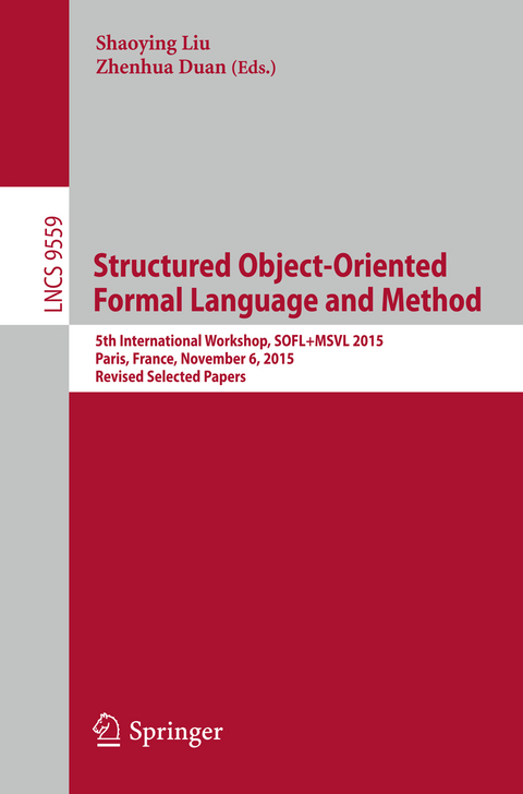 Structured Object-Oriented Formal Language and Method - 