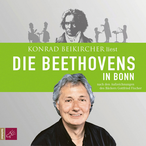 Die Beethovens in Bonn - Gottfried Fischer, Margot Wetzstein