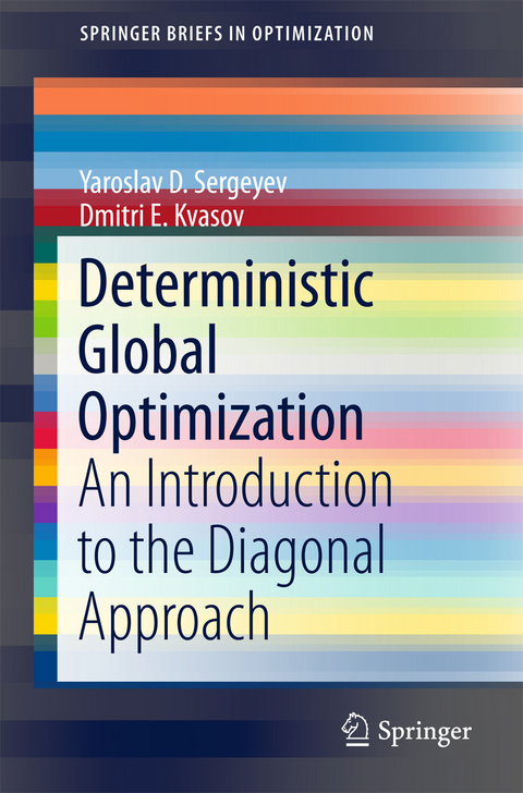 Deterministic Global Optimization -  Dmitri E. Kvasov,  Yaroslav D. Sergeyev