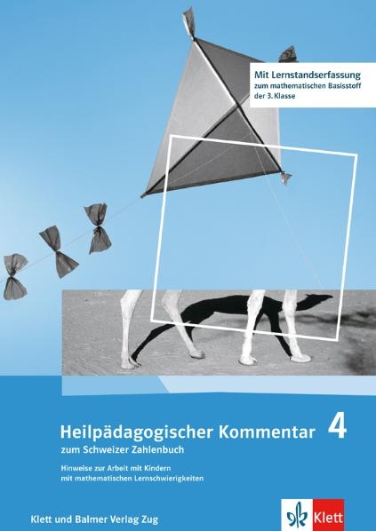 Schweizer Zahlenbuch 4 / Heilpädagogischer Kommentar zum Schweizer Zahlenbuch 4 - Margret Schmassmann, Elisabeth Moser Opitz