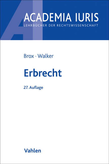 Erbrecht - Hans Brox, Wolf-Dietrich Walker