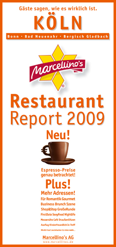 Marcellino's Restaurant Report / Köln Restaurant Report 2009 - 