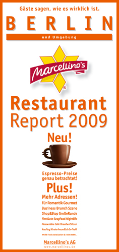 Marcellino's Restaurant Report / Berlin Restaurant Report 2009 - 