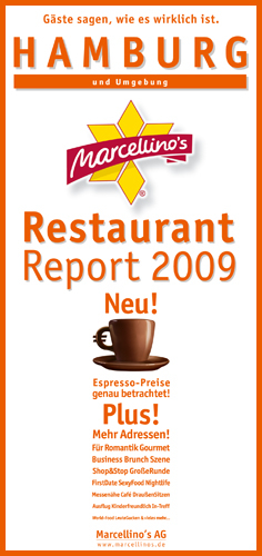 Marcellino's Restaurant Report / Hamburg Restaurant Report 2009 - 