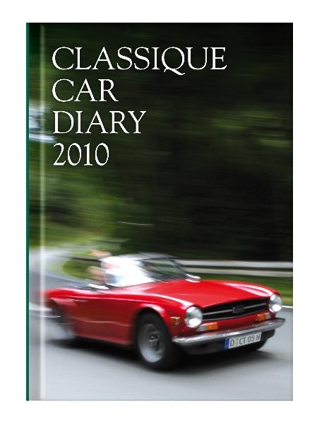 Classique Car Diary 2010 - Fritz Walter