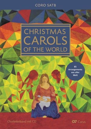 Christmas Carols of the World. Weihnachtslieder aus aller Welt - 