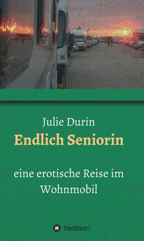 Endlich Seniorin - Julie Durin