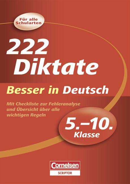 Besser in der Sekundarstufe I - Deutsch - Diktate / 5.-10. Schuljahr - 222 Diktate - Maria Bley, Marion Clausen, Wiebke Gerstenmaier, Sonja Grimm