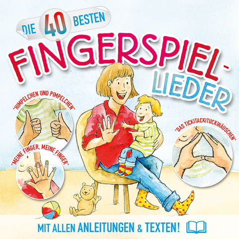 Die 40 besten Fingerspiellieder, 1 Audio-CD