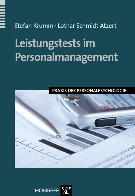 Leistungstests im Personalmanagement - Lothar Schmidt-Atzert, Stefan Krumm