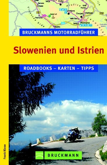 Slowenien und Istrien - Frank Klose