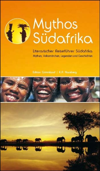 Mythos Südafrika - Klaus-Peter Hausberg