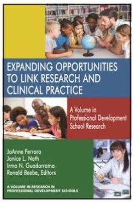 Expanding Opportunities to Link Research and Clinical Practice - 