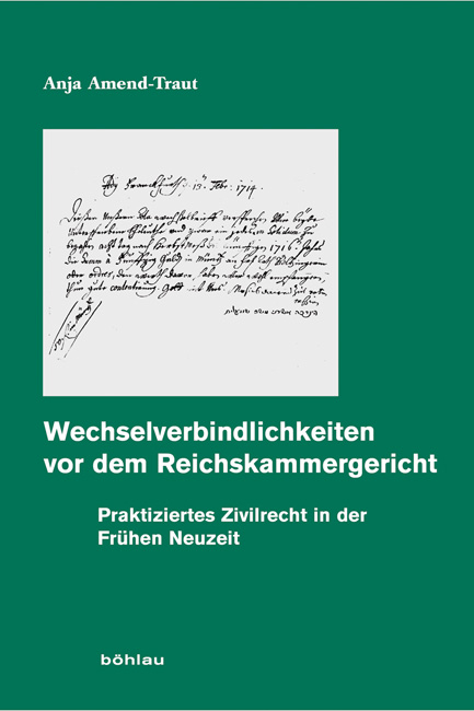 Wechselverbindlichkeiten vor dem Reichskammergericht - Anja Amend-Traut