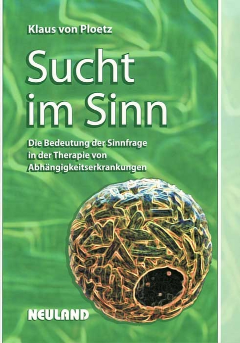 Sucht im Sinn - Klaus von Ploetz