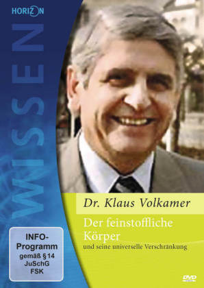 Der feinstoffliche Körper - Klaus Volkamer