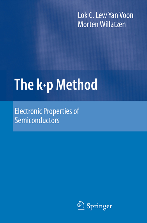 The k p Method - Lok C. Lew Yan Voon, Morten Willatzen
