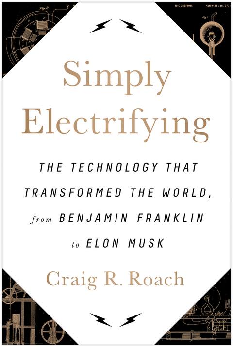 Simply Electrifying -  Craig R. Roach