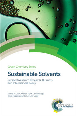 Sustainable Solvents - UK) Clark Prof. James H (University of York, Thailand) Hunt Andrew (Khon Kaen University, UK) Paggiola Giulia (University of York, UK) Sherwood James (University of York, UK) Topi Corrado (University of York