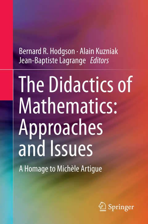 The Didactics of Mathematics: Approaches and Issues - 