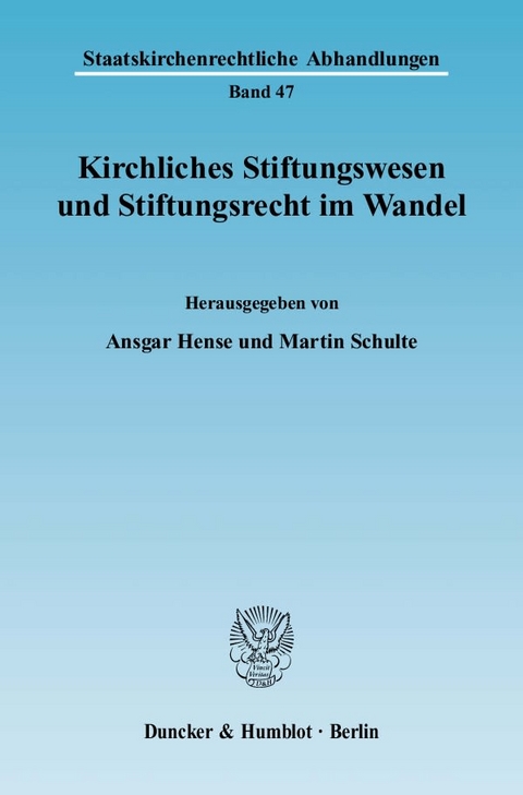 Kirchliches Stiftungswesen und Stiftungsrecht im Wandel. - 
