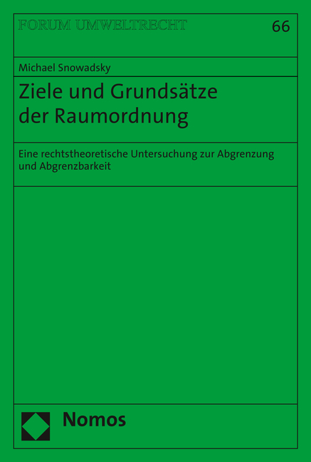 Ziele und Grundsätze der Raumordnung - Michael Snowadsky