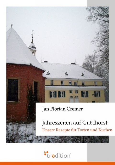 Jahreszeiten auf Gut Ihorst - Jan Floriam Cremer