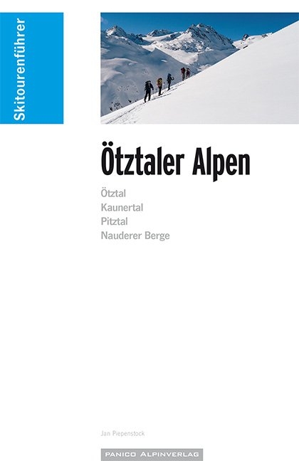 Skitourenführer Ötztaler Alpen - Jan Piepenstock