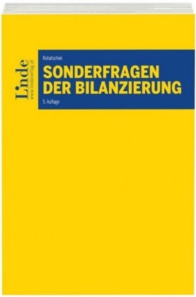 Sonderfragen der Bilanzierung - Roman Rohatschek