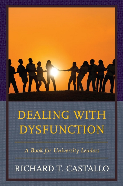 Dealing with Dysfunction -  Richard T. Castallo