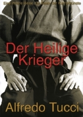 Der Heilige Krieger - Alfredo Tucci