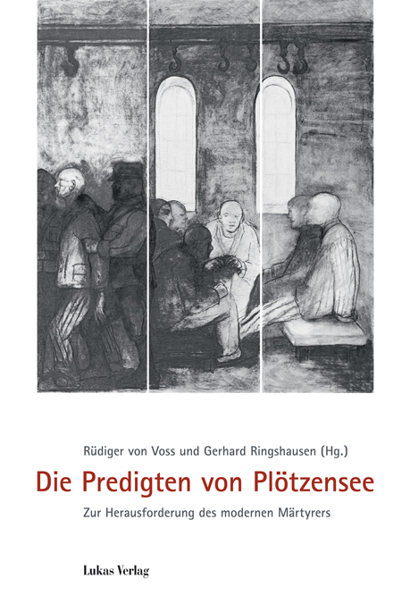 Die Predigten von Plötzensee - 