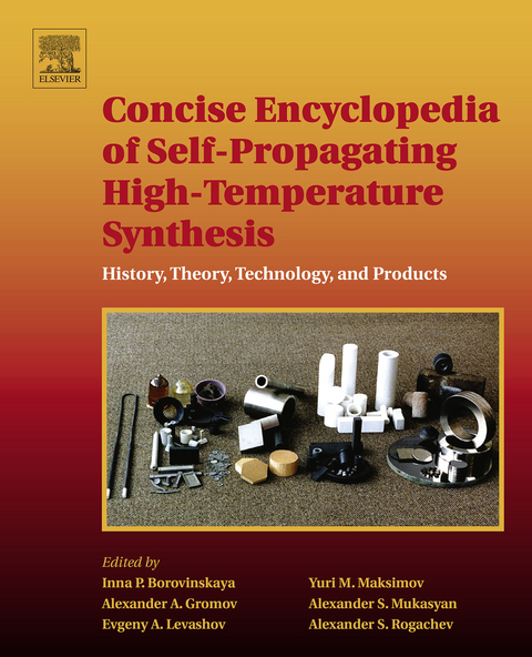 Concise Encyclopedia of Self-Propagating High-Temperature Synthesis - 