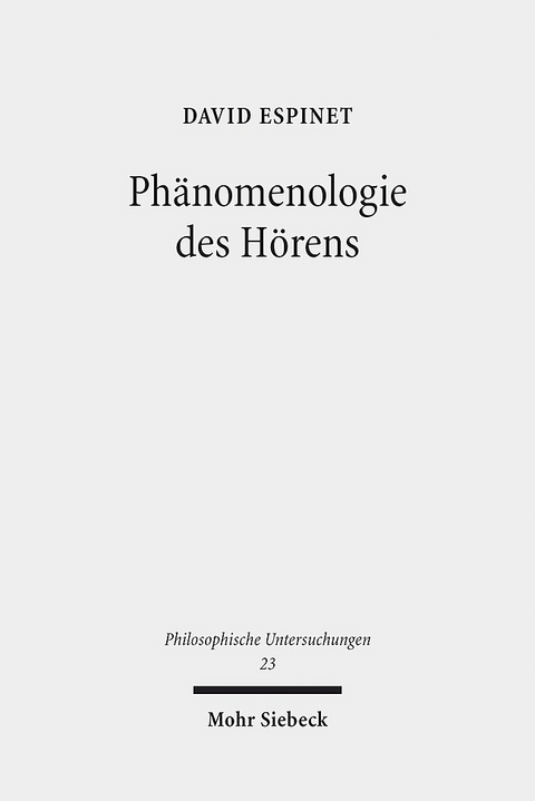 Phänomenologie des Hörens - David Espinet