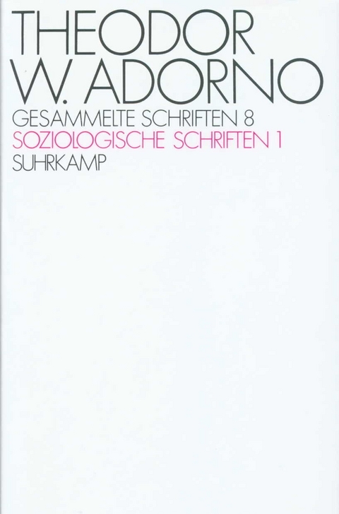 Gesammelte Schriften in zwanzig Bänden - Theodor W. Adorno