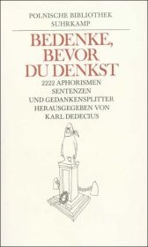 Bedenke, bevor du denkst - 