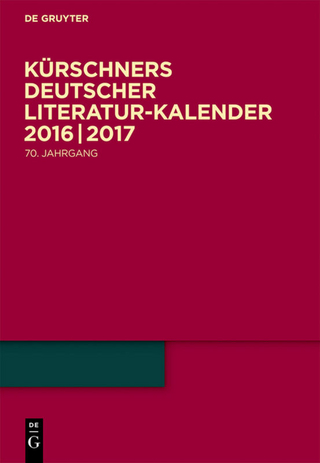 Kürschners Deutscher Literatur-Kalender auf das Jahr ... / 2016/2017 - Joseph Kürschner