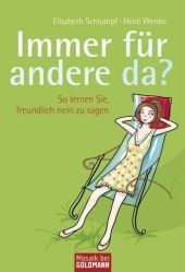 Immer für andere da? - Elisabeth Schlumpf, Heidi Werder