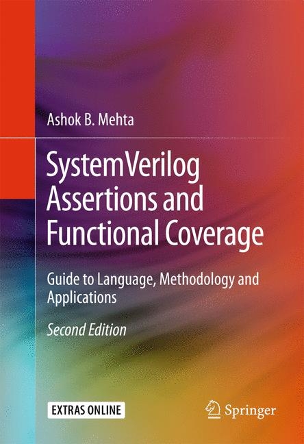 SystemVerilog Assertions and Functional Coverage - Ashok B. Mehta