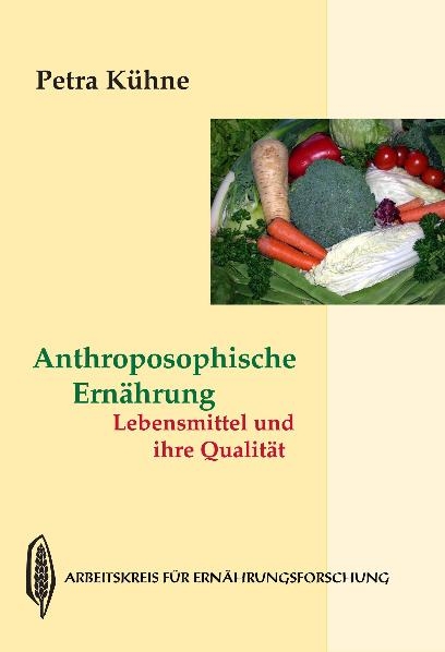 Anthroposophische Ernährung - Petra Kühne