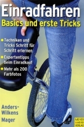 Einradfahren - Andreas Anders-Wilkens, Robert Mager