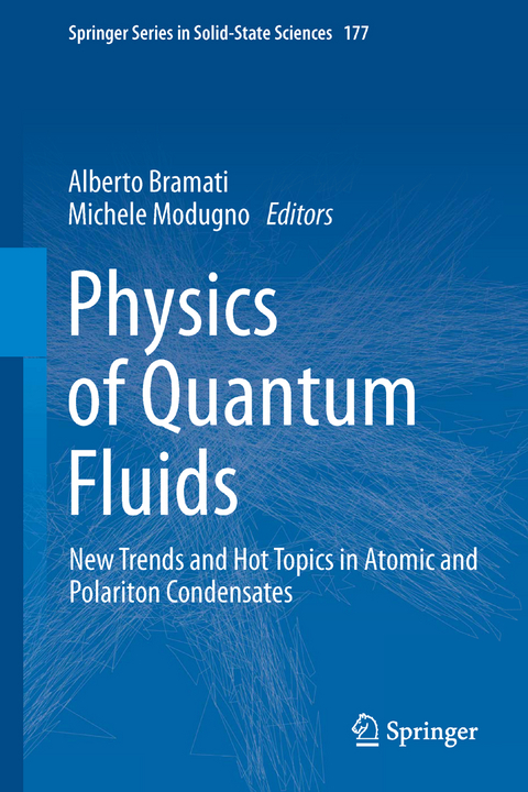 Physics of Quantum Fluids - 